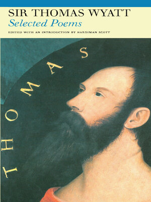 cover image of Selected Poems of Sir Thomas Wyatt